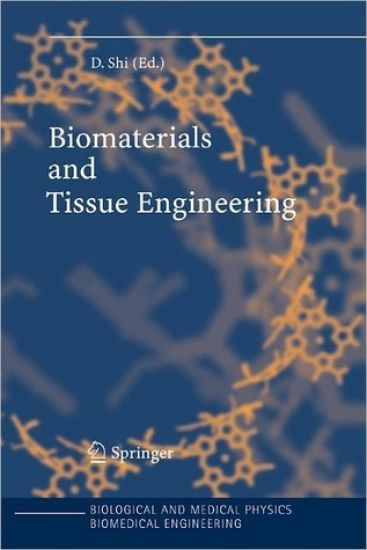 Biomaterials and Tissue Engineering