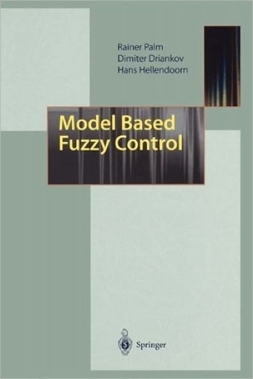 Model Based Fuzzy Control