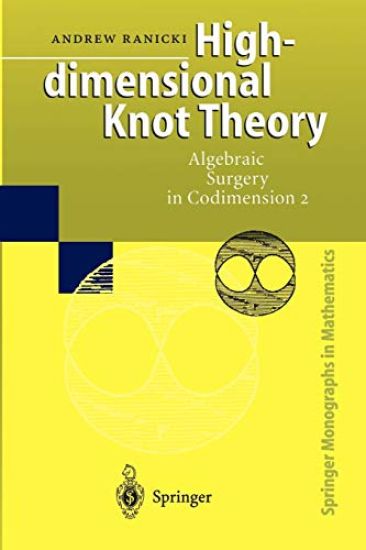 High-dimensional Knot Theory