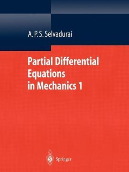 Partial Differential Equations in Mechanics 1