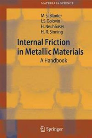 Internal Friction in Metallic Materials