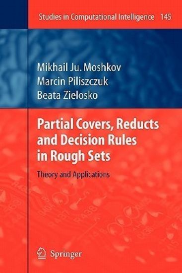Partial Covers, Reducts and Decision Rules in Rough Sets