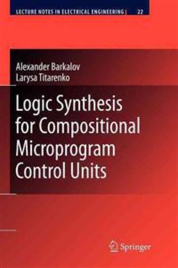 Logic Synthesis for Compositional Microprogram Control Units