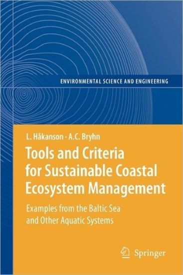 Tools and Criteria for Sustainable Coastal Ecosystem Management