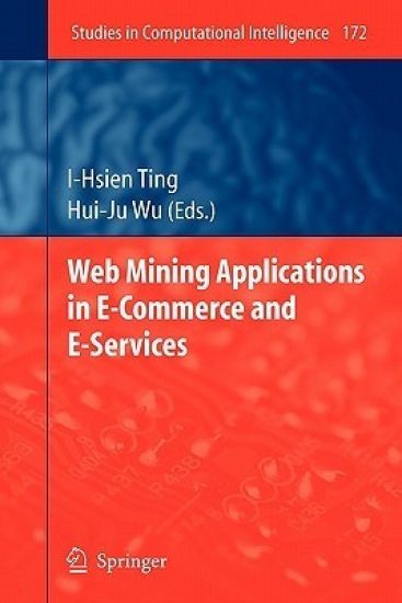 Web Mining Applications in E-Commerce and E-Services