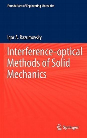 Interference-optical Methods of Solid Mechanics