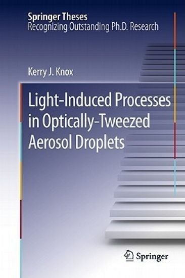 Light-Induced Processes in  Optically-Tweezed Aerosol Droplets