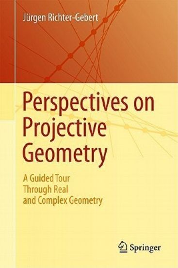 Perspectives on Projective Geometry