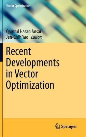 Recent Developments in Vector Optimization