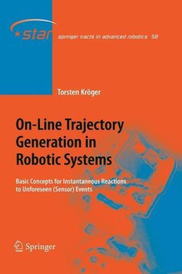 On-Line Trajectory Generation in Robotic Systems