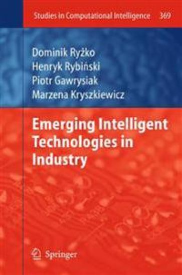 Emerging Intelligent Technologies in Industry