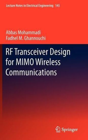 RF Transceiver Design for MIMO Wireless Communications