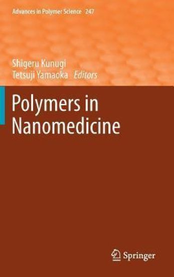 Polymers in Nanomedicine