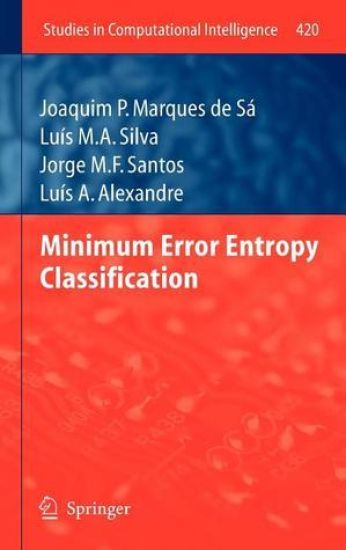 Minimum Error Entropy Classification