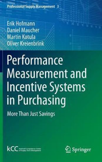 Performance Measurement and Incentive Systems in Purchasing