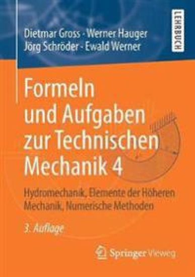 Formeln und Aufgaben zur Technischen Mechanik 4