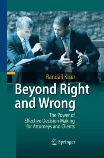 Beyond Right and Wrong