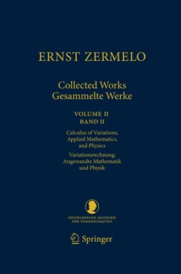 Ernst Zermelo - Collected Works/Gesammelte Werke II