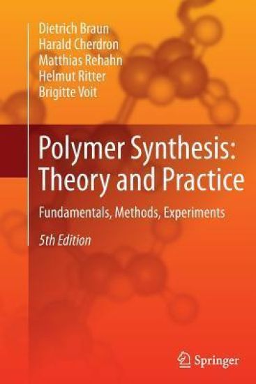 Polymer Synthesis: Theory and Practice