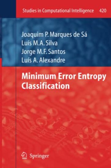 Minimum Error Entropy Classification