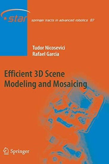 Efficient 3D Scene Modeling and Mosaicing