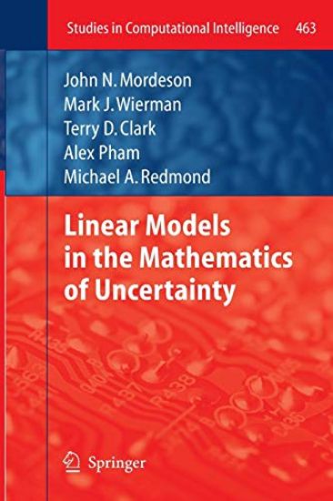 Linear Models in the Mathematics of Uncertainty