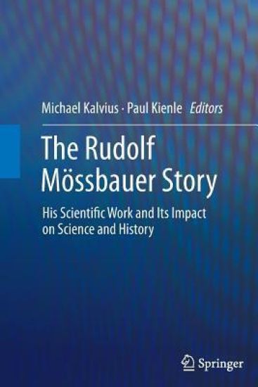The Rudolf Mössbauer Story