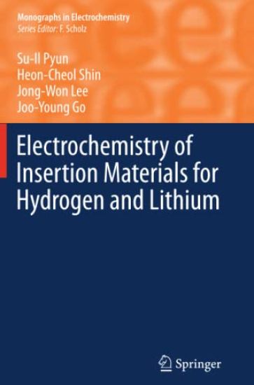 Electrochemistry of Insertion Materials for Hydrogen and Lithium