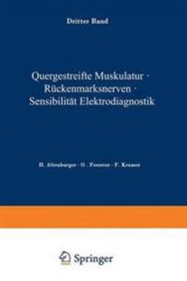 Quergestreifte Muskulatur · Rückenmarksnerven · Sensibilität Elektrodiagnostik