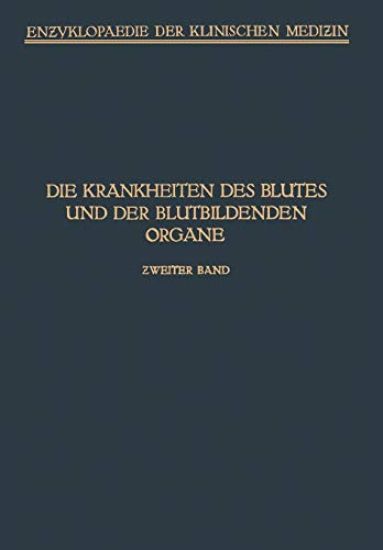 Handbuch der Krankheiten des Blutes und der Blutbildenden Organe