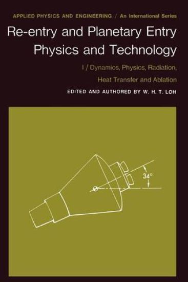 Re-entry and Planetary Entry Physics and Technology
