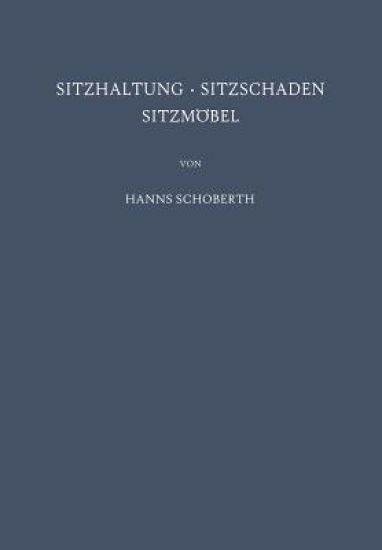 Sitzhaltung · Sitzschaden Sitzmöbel