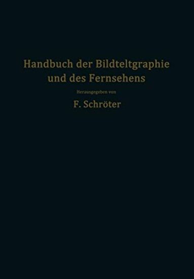 Handbuch der Bildtelegraphie und des Fernsehens