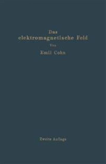Das elektromagnetische Feld