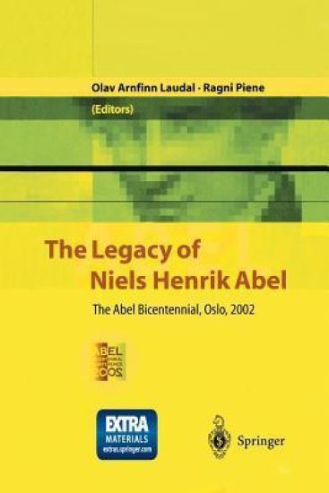 The Legacy of Niels Henrik Abel