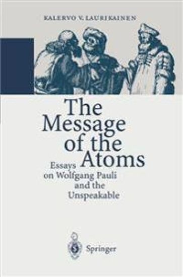 The Message of the Atoms
