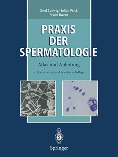 Praxis der Spermatologie