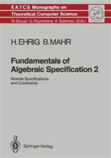 Fundamentals of Algebraic Specification 2
