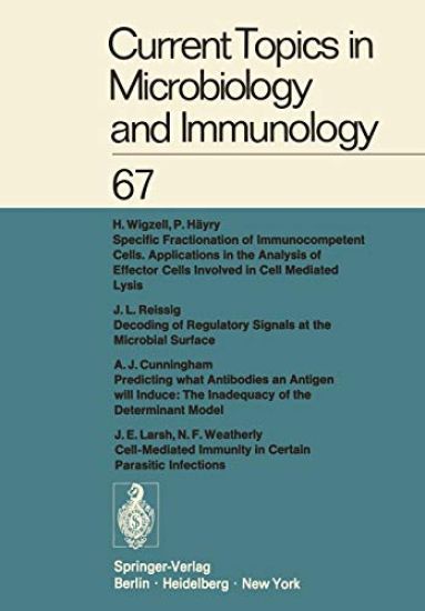 Current Topics in Microbiology and Immunology / Ergebnisse der Microbiologie und Immunitätsforschung