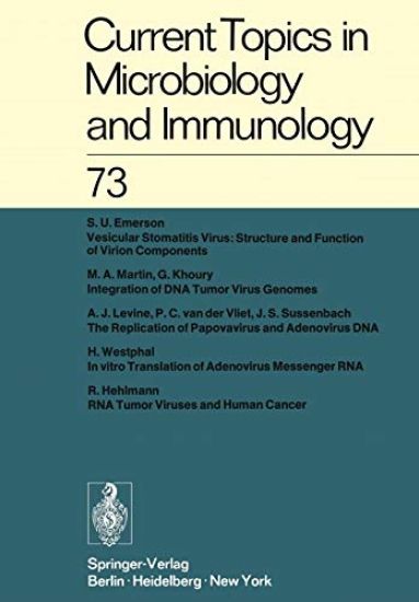 Current Topics in Microbiology and Immunology / Ergebnisse der Mikrobiologie und Immunitätsforschung