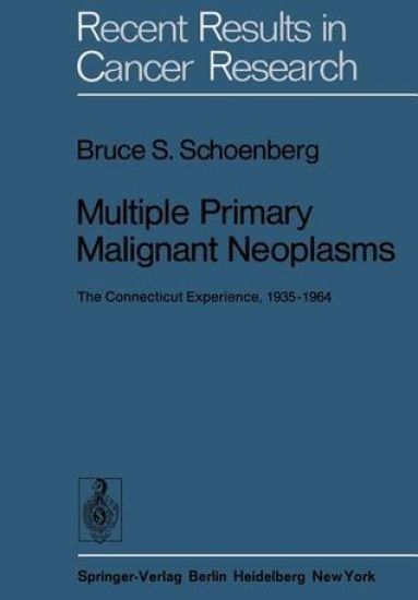 Multiple Primary Malignant Neoplasms