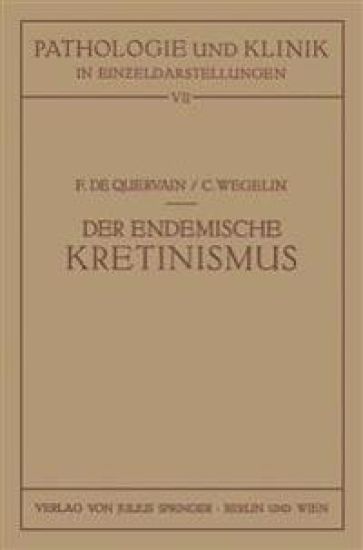 Der Endemische Kretinismus