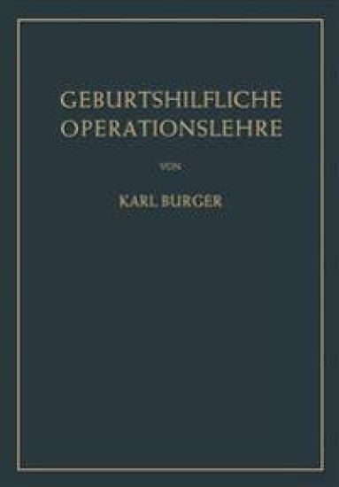 Geburtshilfliche Operationslehre