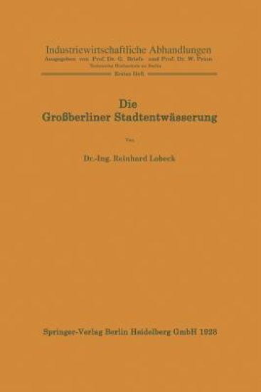 Die Großberliner Stadtentwässerung