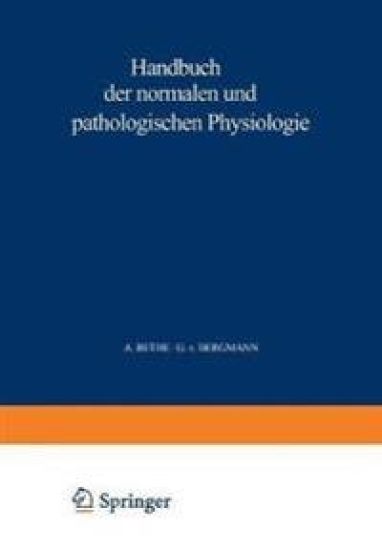 Handbuch der normalen und pathologischen Physiologie