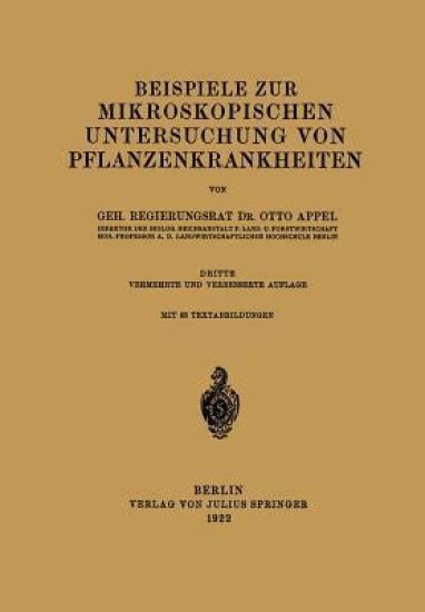 Beispiele zur mikroskopischen Untersuchung von Pflanzenkrankheiten