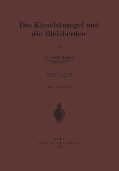Das Kieselsäuregel und die Bleicherden