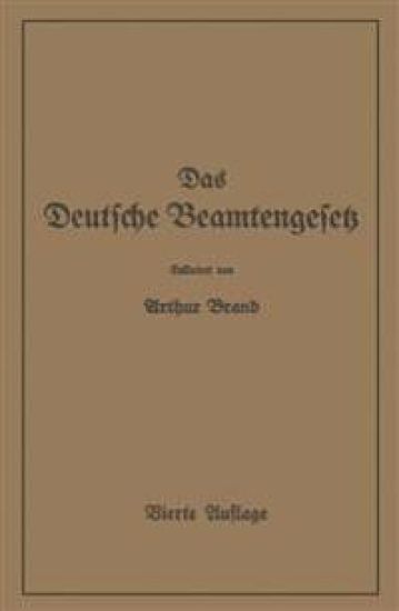 Das Deutsche Beamtengesetz (DBG)