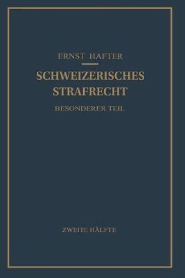 Schweizerisches Strafrecht