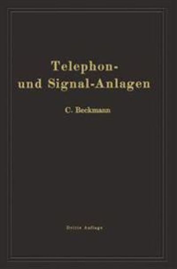 Telephon- und Signal-Anlagen